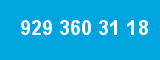 929 360 31 18 929 360 31 18